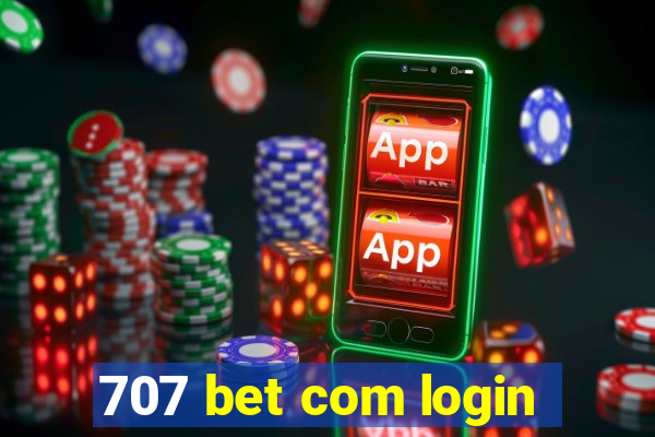 707 bet com login